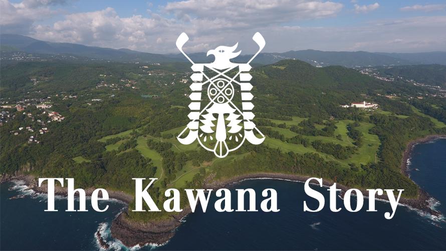 The Kawana Story