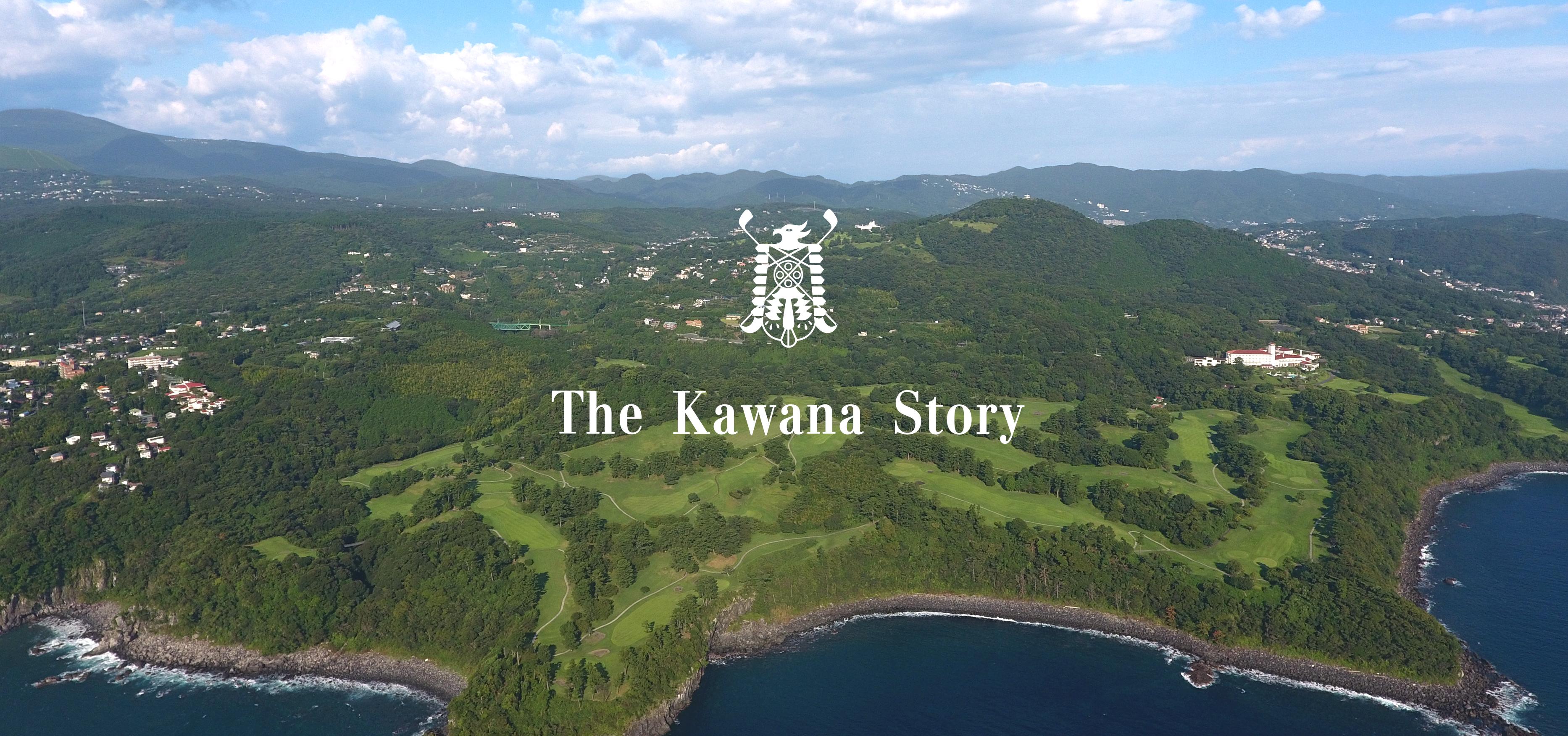 The Kawana Story
