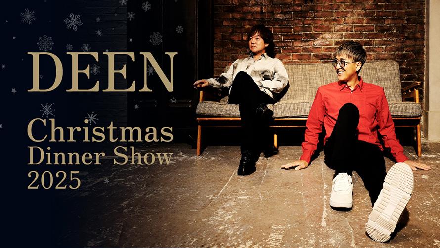 12月20日(土) DEEN
