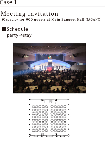 Meeting invitation (Capacity for 600 guests at Main Banquet Hall NAGANO)