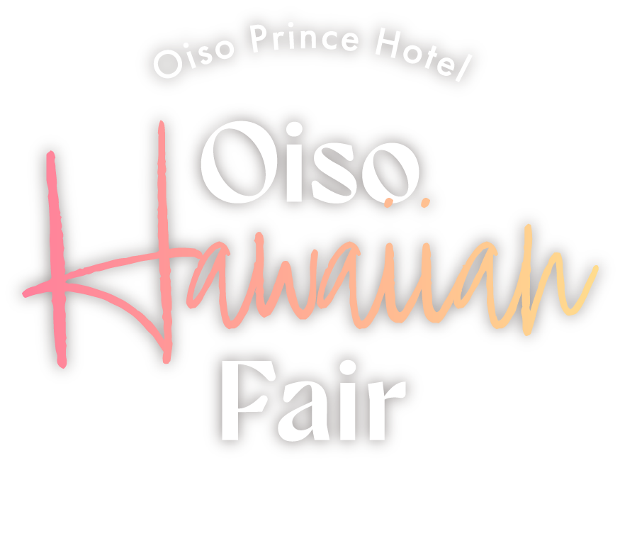 Oiso Hawaiian Fair