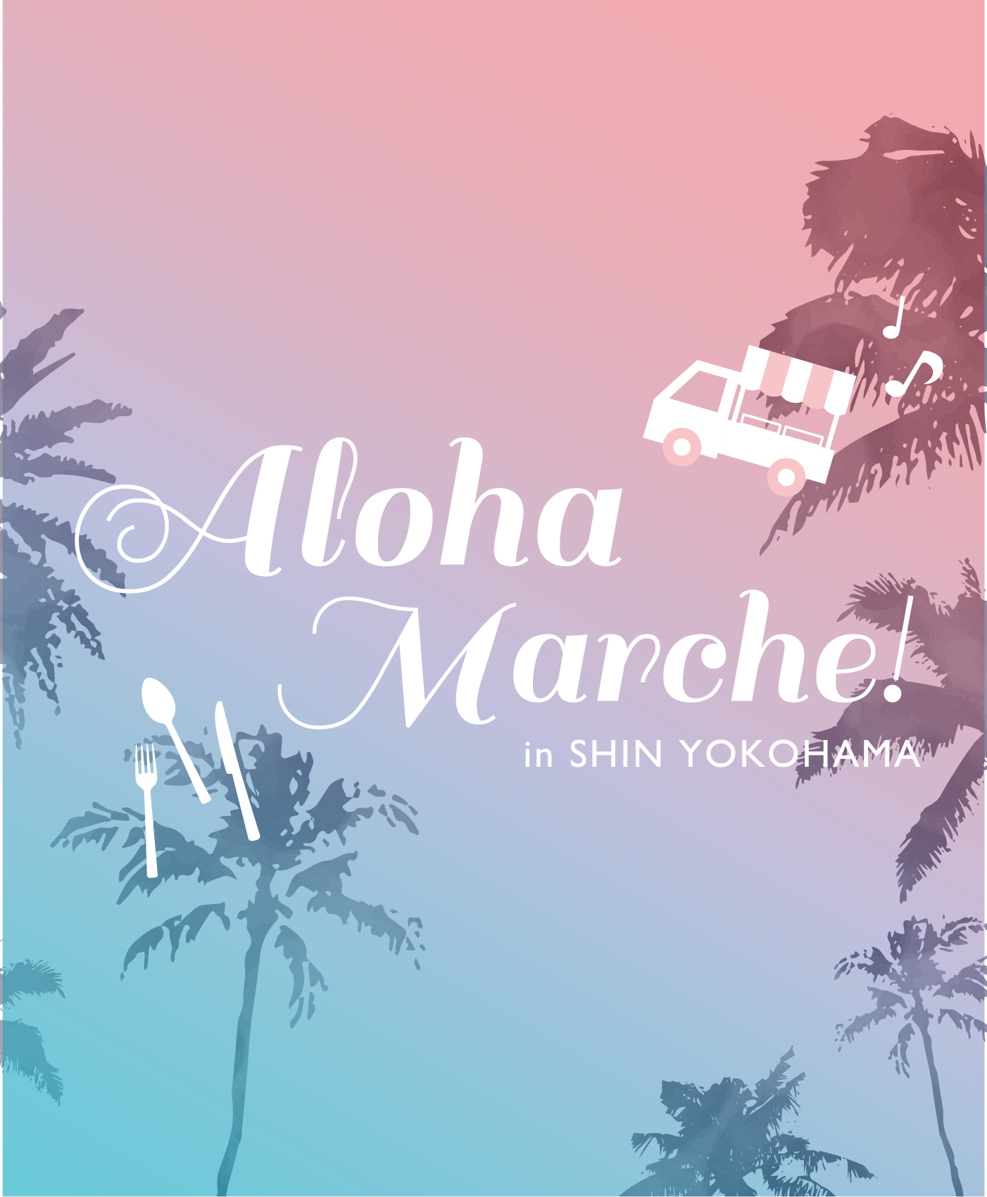 Aloha Marche! in SHIN YOKOHAMA