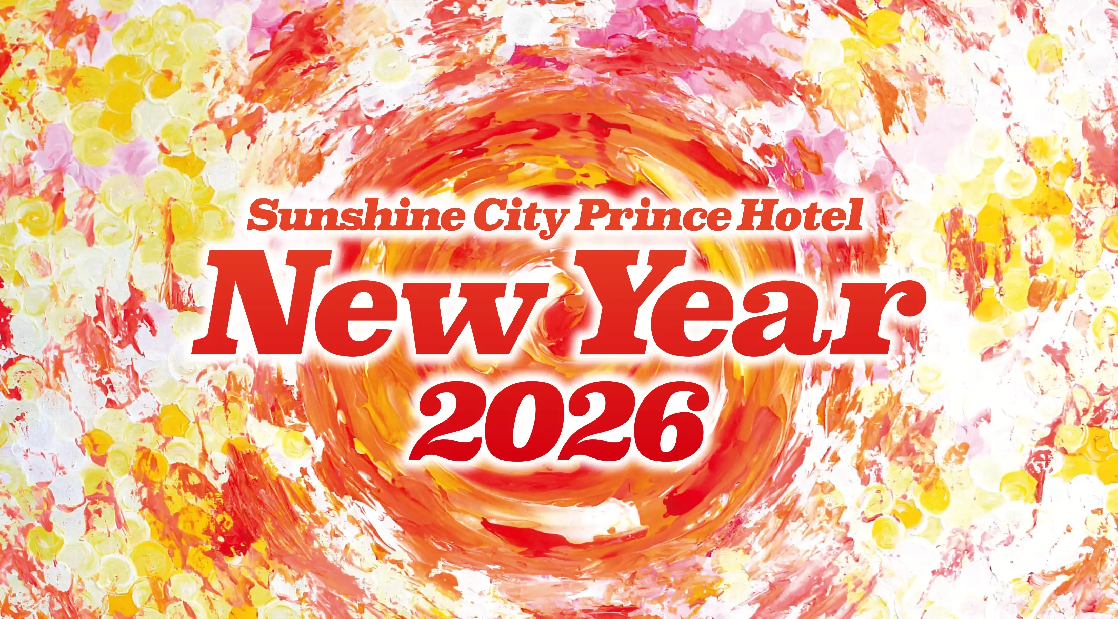 Sunshine City Prince Hoter New Year 2026