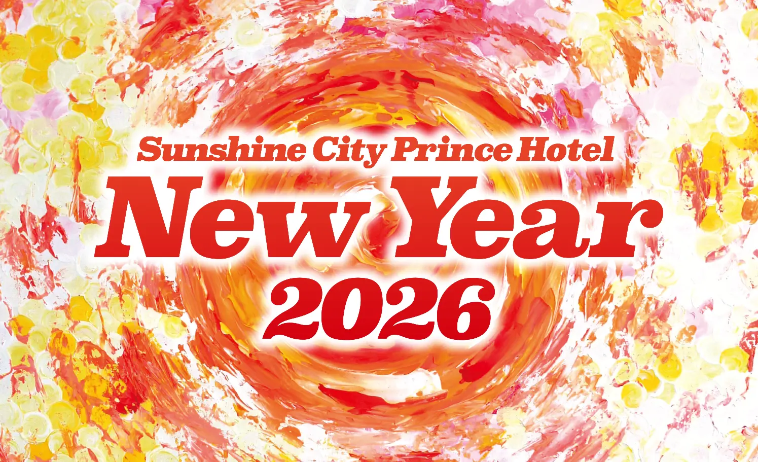 Sunshine City Prince Hoter New Year 2026