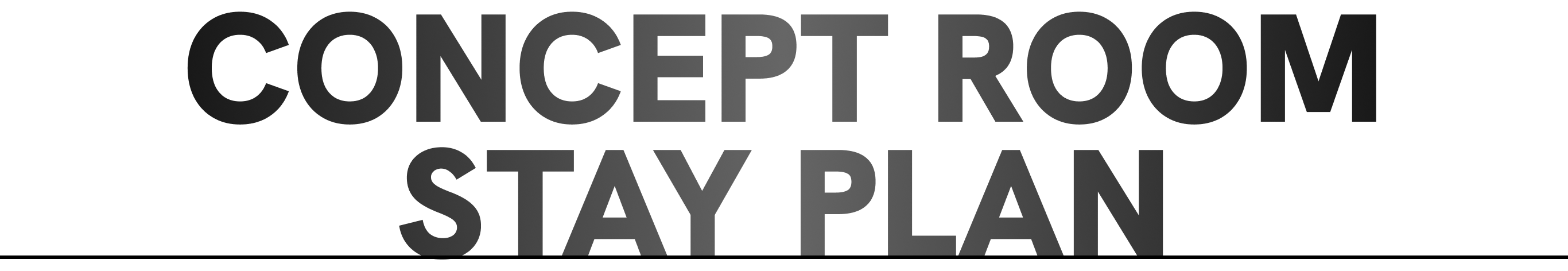 CONCEPT ROOM STAY PLAN